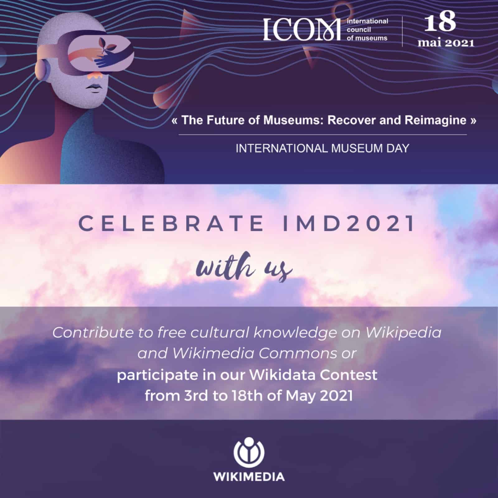 International Museum Day 2021 – Improve The Presence of Mueums on Wikipedia